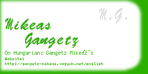 mikeas gangetz business card